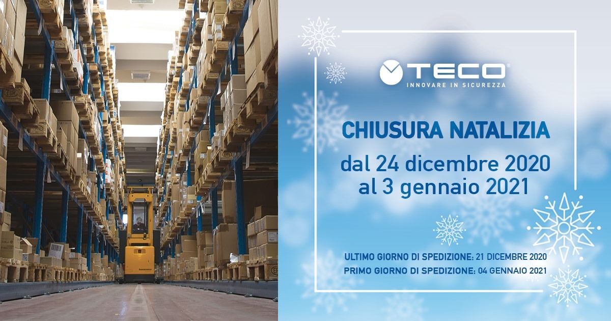 Si comunica che la ditta Teco s.r.l. rimarrà chiusa dal 24/12/2020 al 03/01/2021 per le festività natalizie